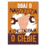 Poster metalowy "Dbaj o narzędzia"