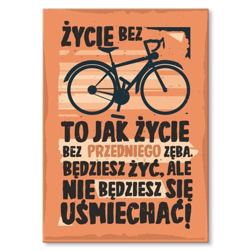 Plakat_metalowy-Życie_bez_roweru_Prezent.jpg