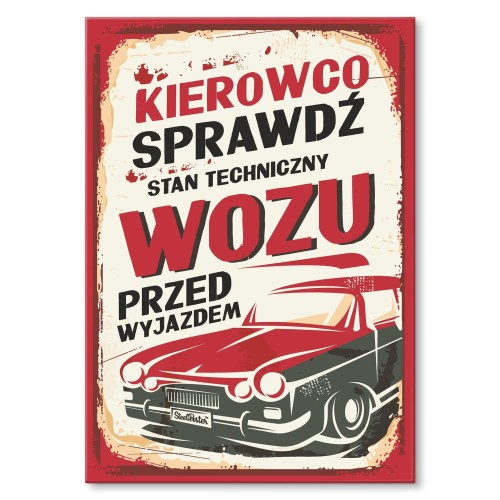 Plakat metalowy - Kierowco Prezent.jpg