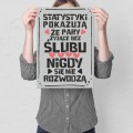 Plakat metalowy - Statystyki pokazują M.jpg