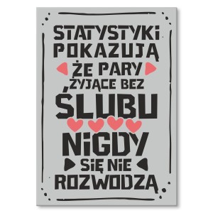 Plakat metalowy "Statystyki pokazują"