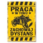 Poster metalowy "Praca w toku"