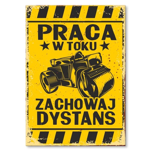 Plakat metalowy - Praca w toku.jpg