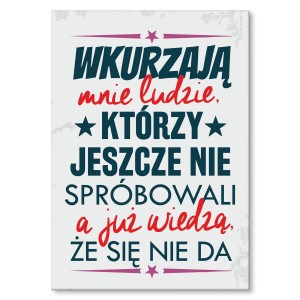 Plakat metalowy "Wiedzą, że się nie da"