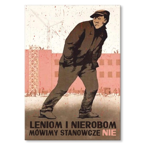 Plakat z metalu - Leniom i nierobom.jpg