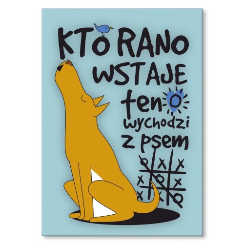 Plakat metalowy - Kto rano wstaje PIES.jpg