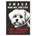 Plakat metalowy - Mam maltanczyka prezent.jpg