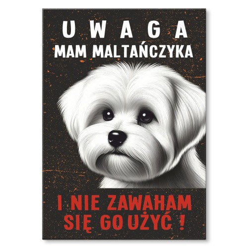 Plakat metalowy - Mam maltanczyka prezent.jpg