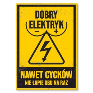 Poster metalowy "Dobry elektryk"