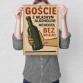 Plakat metalowy - Goscie z wlasnym alkoholem M.jpg