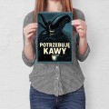 Plakat-metalowy-potrzebuje-kawy-Prezent S.jpg