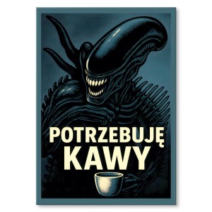 Plakat metalowy "Potrzebuję kawy"
