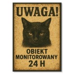 Poster metalowy "Obiekt monitorowany kotem"
