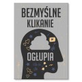 Plakat-metalowy-Bezmyslne-klikanie-Prezent.jpg