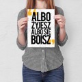 Plakat-metalowy-Zyjesz-albo-sie-boisz S.jpg