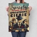 Plakat-metalowy-sprzatniemy-ciebie-Prezent L.jpg
