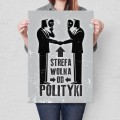 Plakat-metalowy-Strefa-wolna-od-polityki L.jpg