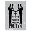 Plakat-metalowy-Strefa-wolna-od-polityki.jpg