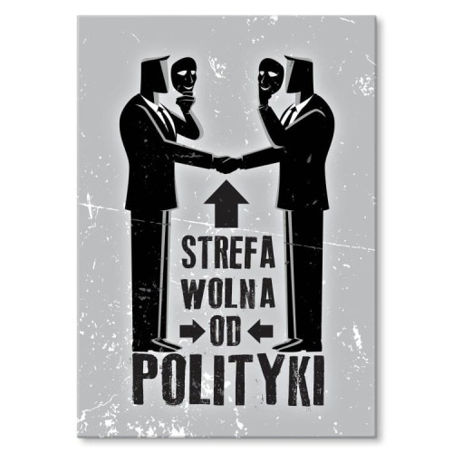 Plakat-metalowy-Strefa-wolna-od-polityki.jpg