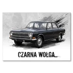 Plakat z metalu "Czarna Wołga"