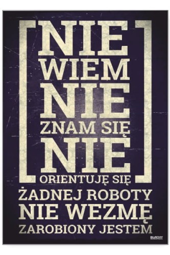 Metalowy plakat-zarobiony jestem.jpg