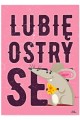 Lubie ostry SER.jpg