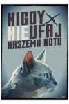Plakat metalowy "Nie ufaj kotu"