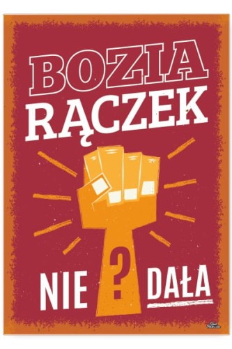 Bozia rączek nie dała.jpg