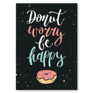 Plakat metalowy "Donut worry"