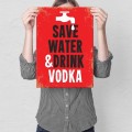 Blacha metalowa - Save water, drink vodka M.jpg