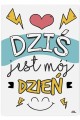 Dziś jest mój dzień.jpg