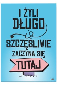 Plakat metalowy "I żyli długo"