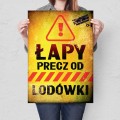 Blacha metalowa - Łapy precz od lodówki L.jpg