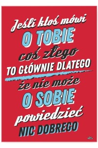 Plakat metalowy "Nic dobrego"