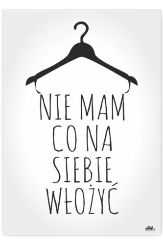 Nie mam co na siebie włożyć.jpg