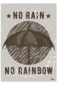 No rain no rainbow.jpg