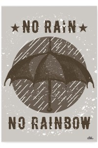 Plakat metalowy "No rain no rainbow"