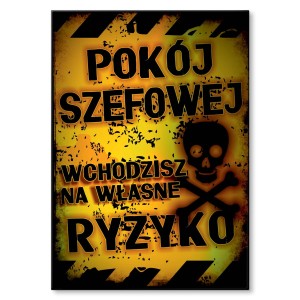 Plakat metalowy "Pokój szefowej"