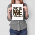 Blacha metalowa - Nigdy się nie poddawaj S.jpg