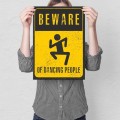 Blacha metalowa- Beware of dancing people M.jpg