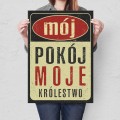 Blacha dekoracyjna - Mój pokój, moje królestwo L.jpg