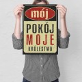 Blacha dekoracyjna - Mój pokój, moje królestwo M.jpg