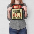 Blacha dekoracyjna - Mój pokój, moje królestwo S.jpg