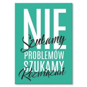 Plakat metalowy "Nie szukamy problemów" 