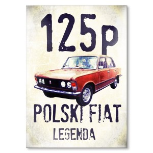 Plakat metalowy "Polski Fiat 125p"
