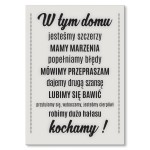 Plakat metalowy "W tym domu kochamy"