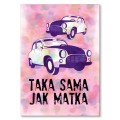Blacha metalowa - Taka sama jak matka.jpg