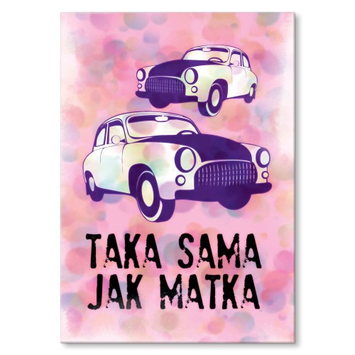 Blacha metalowa - Taka sama jak matka.jpg