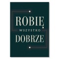 Blacha metalowa - robię wszystko dobrze.jpg