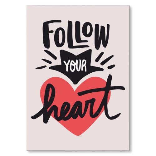 Blacha metalowa - Follow your heart.jpg